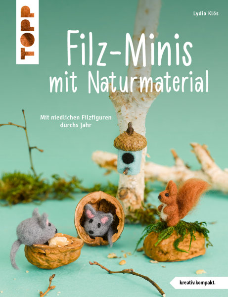 Filz-Minis mit Naturmaterial